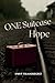 A Suitcase, A Hope English Edition: Stories of Turkish Migration and the Journey of Guest Workers