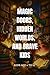 Magic doors, hidden worlds, and brave kids : For kids age 6 to 10