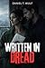 Written in Dread: A Dark Romance Thriller