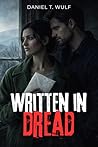 Written in Dread: A Dark Romance Thriller