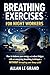 BREATHING EXERCISES FOR NIGHT WORKERS: How to balance your energy and reduce fatigue with an energizing breathing technique—WITHOUT disrupting your sleep cycle!