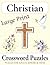 Christian Crossword Puzzle Large Print: Large Print for Adults, Teens and Seniors about Jesus, Bible, Hymns and More | 8.5x11 inches, 110 pages | 50+ ... ... Gift for Vacations, Holidays and Free Tim