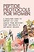 Peptide Protocols For Women : A Simple Guide to Peptide Stacks for Women Who Want Fat Loss, Hormone Balance & More Energy (GLP-1 Support, Timing & Safety Basics)