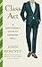Class Act: A Gentleman's Gu...