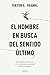 El hombre en busca del sent...