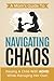 Navigating Chaos: A Mom's guide to raising a child with ADHD while managing her own