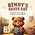 Benny’s Brave Day: A Gentle Story About Bravery at the Doctor
