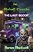 The Blackwood Chronicles - The Last Scoop: # 7 (the Blackwell Chronicles)