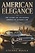 American Elegance: The Story of an Iconic American Luxury Car