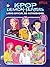 K-pop Demon Hunters: libro de actividades oficial / K-Pop Demon Hunters: Official Activity Book (Spanish Edition)