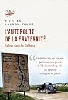 L'autoroute de la...