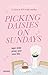 Recogiendo margaritas en domingo / Picking Daisies On Sundays (Spanish Edition)