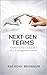 NEXT-GEN TEAMS: Cómo triunfar a través de la IA y la Inteligencia Humana (Spanish Edition)
