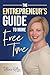 The Entrepreneur's Guide to More Free Time