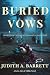 Buried Vows (Love, Lies & Alibis, #2)