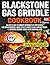Blackstone Gas Griddle Cookbook for Beginners: 90 Easy & Fast 20-Minute Outdoor Flat-Top Recipes for Smash Burgers, Diner-Style Classics & One-Surface Meals, + 5 Weekend Cookout Menus & Shopping Lists