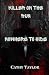 Killer on the Run – No Wher...