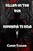 Killer on the Run – No Where to Hide: Return of FBI Agent Natasha Quinn