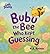 Bubu the Bee Who Kept Guessing: Until Guessing Wasn’t Enough (Little Troubles)