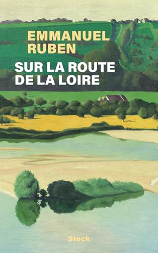 Sur la route de la Loire: Une traversée de la France à vélo (Paperback)