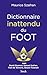 Dictionnaire inattendu du foot