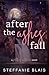After the Ashes Fall: Alternative Cover (Secrets of Wildhaven)