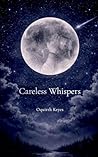 Careless Whispers
