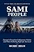 Sami People by Sigrid Holm