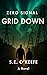 Zero Signal: Grid Down: A Post-Apocalyptic Thriller