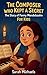 The Composer Who Kept a Secret: The Story of Fanny Mendelssohn For Kids