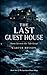 The Last Guest House: Some Secrets the Tide Keeps (The Last Guest House Trilogy)