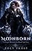 Moonborn: A Dark Paranormal...