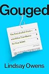 Gouged: The End o...