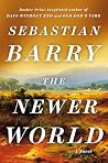 The Newer World: ...