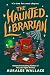 The Haunted Librarian