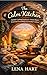 The Calm Kitchen: Gentle Cooking Practices for Anxiety Relief, Emotional Grounding, and Everyday Comfort