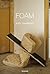 Foam (Semiotext(e) / Native Agents)