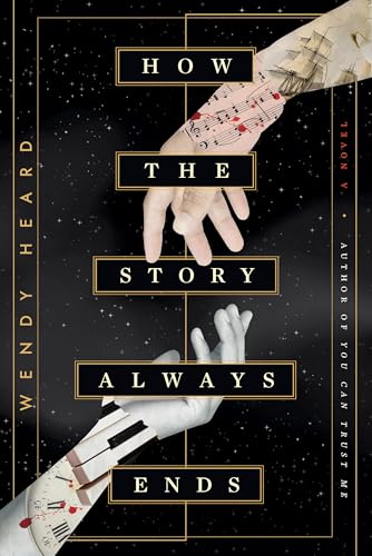 How the Story Always Ends: A Novel (Kindle Edition)