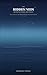 The Invisible Vein Between Strata and Waves: Four Stories of Life and Death, Memory and Consciousness