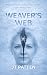 WEAVER'S WEB: A Psychologic...