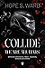 Collide. We are all liars
