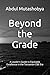 Beyond the Grade: A Leader's Guide to Equitable Excellence in the Tanzanian CBE Era
