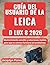 Guía del usuario de la Leica D Lux 8 2026: Mantenimiento sencillo y soluciones rápidas para que tu cámara funcione sin problemas. (Spanish Edition)