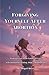 Forgiving Yourself After Abortion: Finding Grace in the Garden of Grief: A Devotional for Healing, Hope, and Wholeness