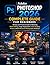 Adobe Photoshop 2026 Complete Guide for Beginners