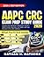 AAPC CRC Exam Prep Study Guide 2026: Complete Risk Adjustment Coding Review with HCC Models, Practice Questions, Case Studies, and Exam Strategies to Pass with Confidence
