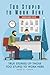 Too Stupid to Work Here: True Stories of Those too Stupid to Work Here