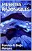 MUERTES RAZONABLES (MEDICINA nº 19) (Spanish Edition)