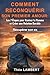 COMMENT RECONQUÉRIR SON PREMIER AMOUR : Les 7 Étapes pour Raviver la Flamme et Créer une Relation Durable: Récupérer son ex (French Edition)
