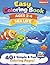 Easy Sea Life Coloring Book for Kids Ages 2-4: Big Simple Ocean Animals for Toddlers | 40+ Easy & Fun Coloring Pages with Fish, Turtle, Whale & More